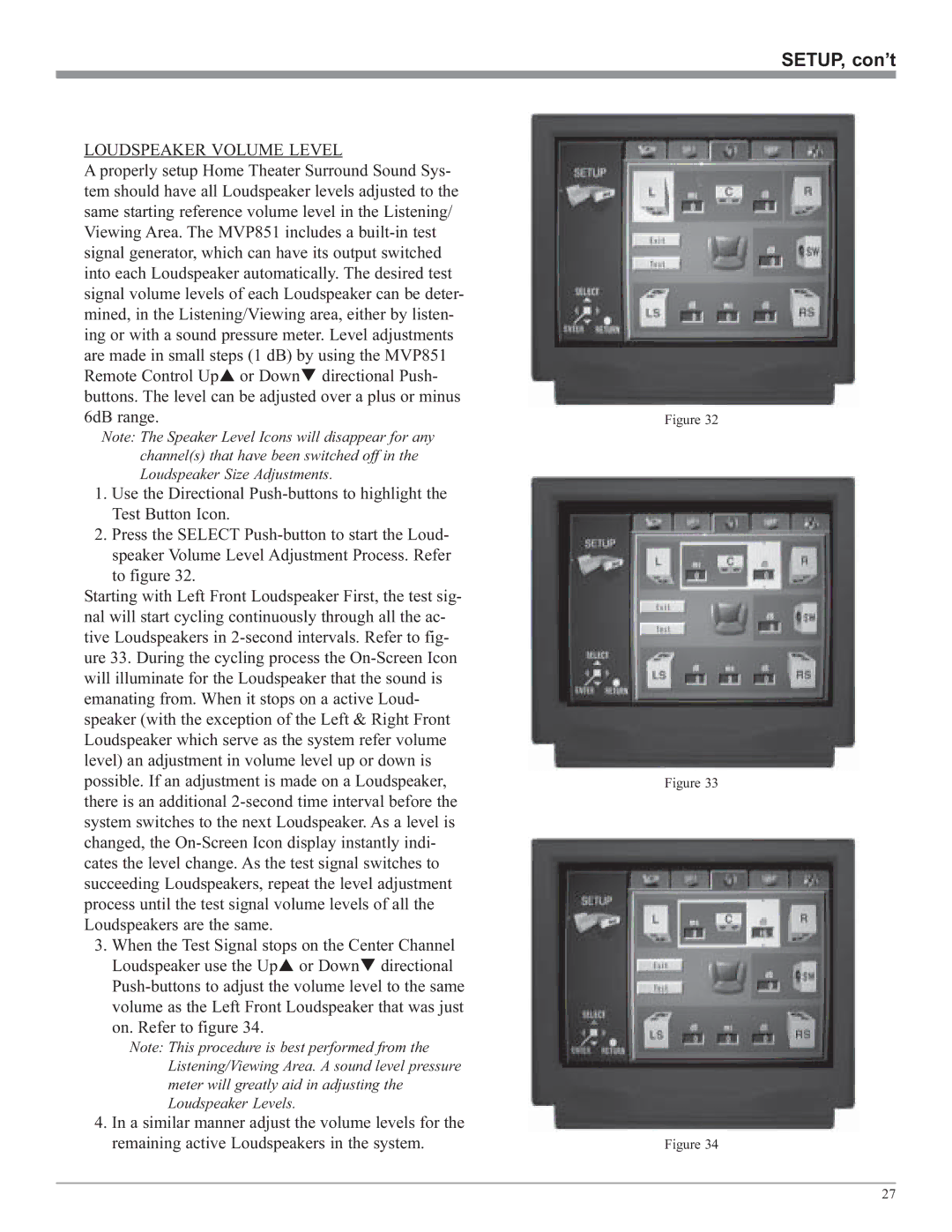 McIntosh MVP851 owner manual Loudspeaker Volume Level 