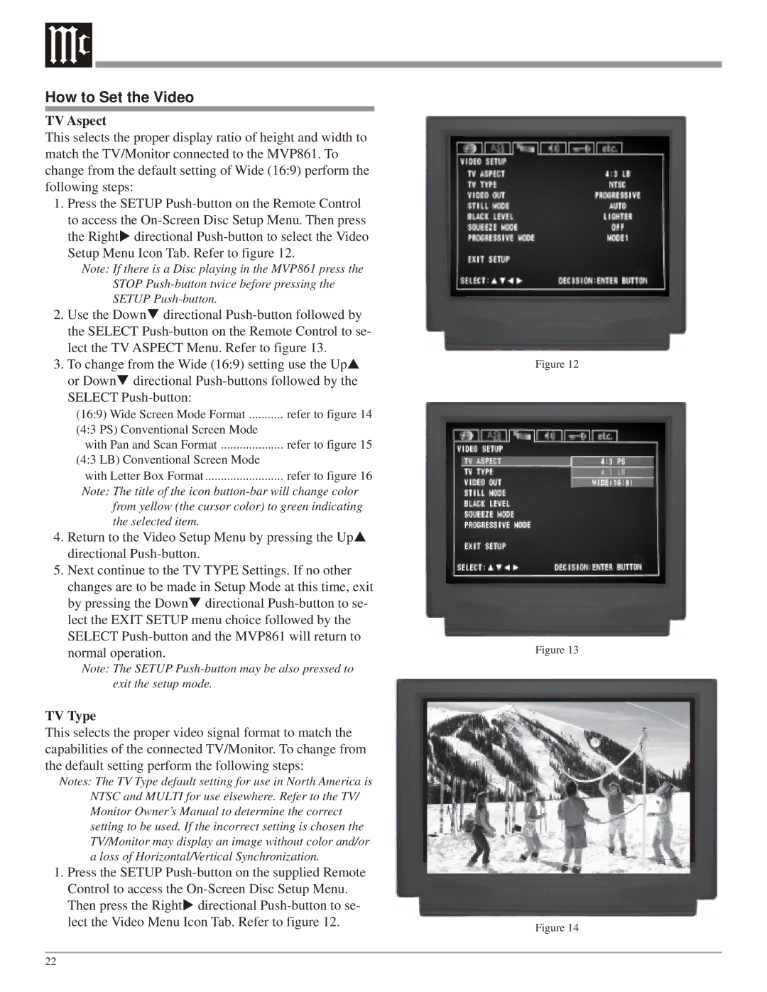 McIntosh MVP861 owner manual How to Set the Video, TV Aspect, TV Type 