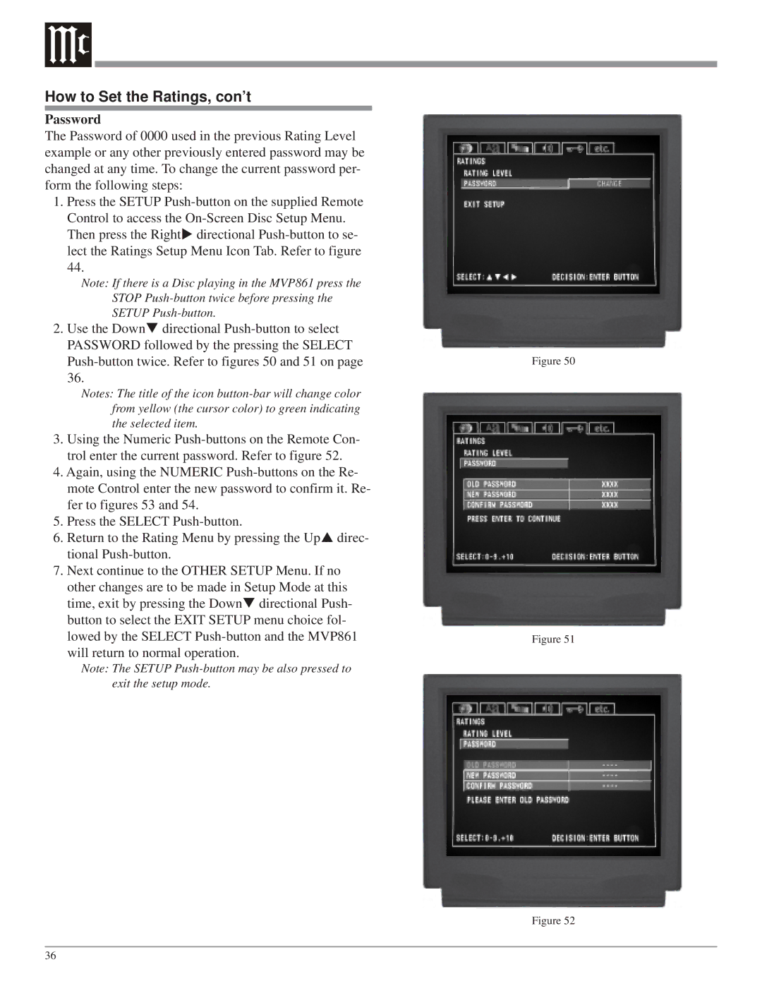 McIntosh MVP861 owner manual How to Set the Ratings, con’t, Password 