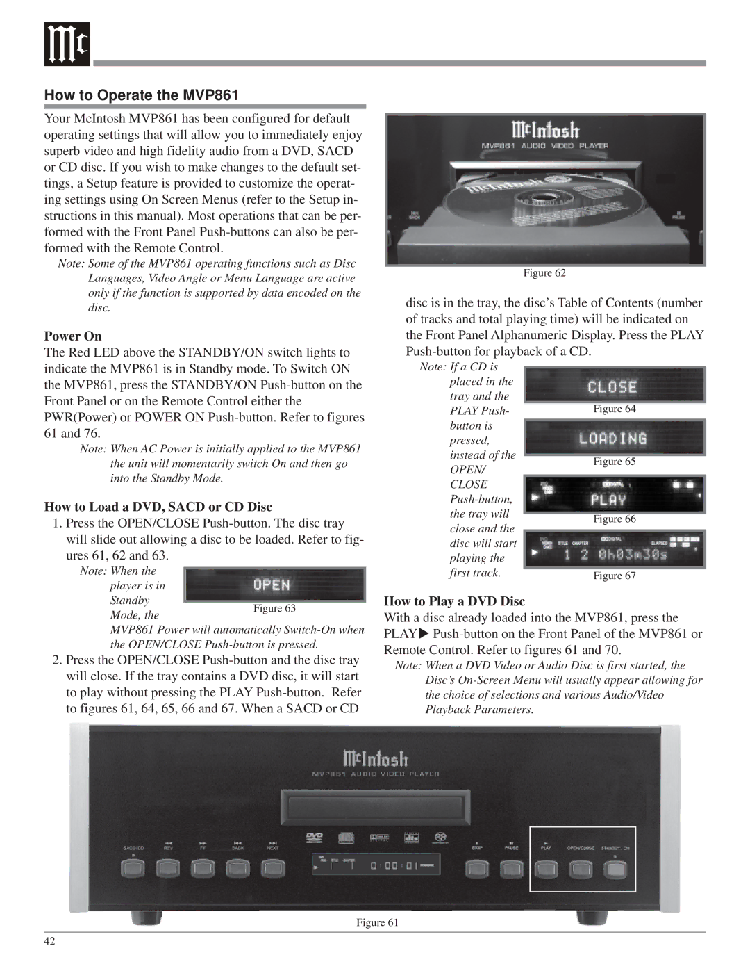 McIntosh owner manual How to Operate the MVP861, Power On, How to Load a DVD, Sacd or CD Disc, How to Play a DVD Disc 