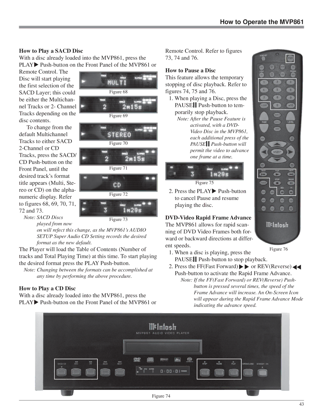 McIntosh MVP861 owner manual How to Play a Sacd Disc, How to Play a CD Disc, How to Pause a Disc 