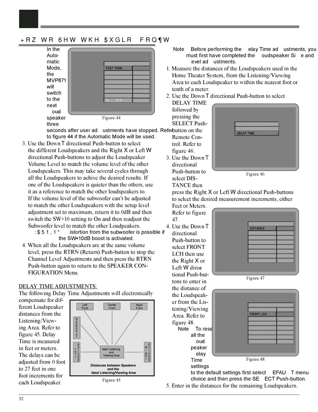 McIntosh MVP871 owner manual How to Set the Audio, con’t, Delay Time, Enter in the distances for the remaining Loudspeakers 