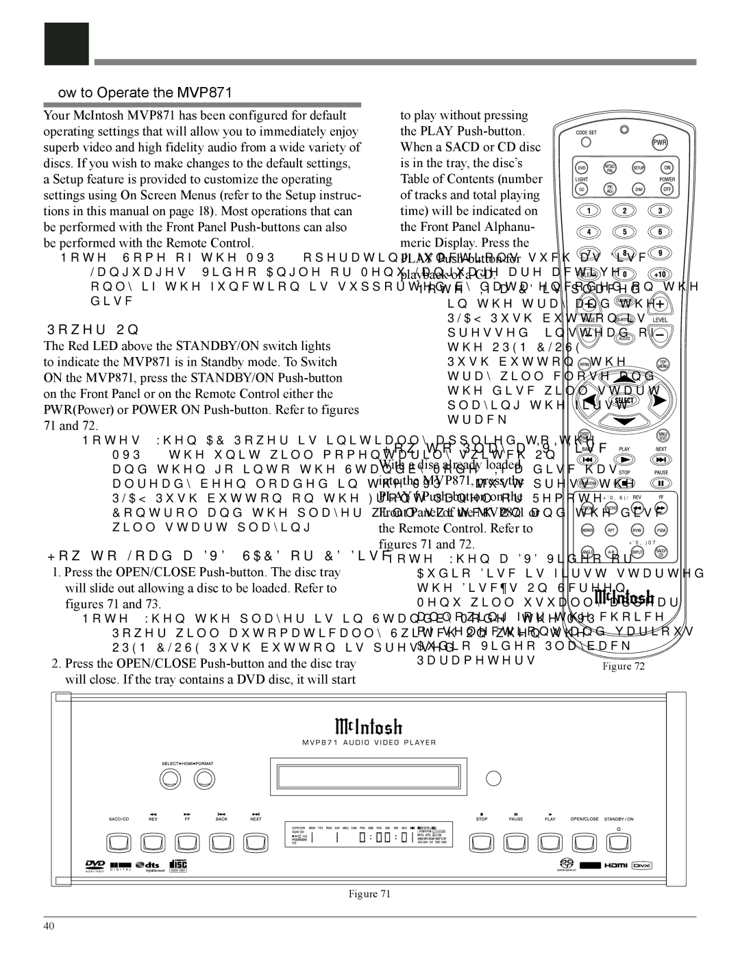 McIntosh owner manual How to Operate the MVP871, Power On, How to Load a DVD, Sacd or CD Disc 