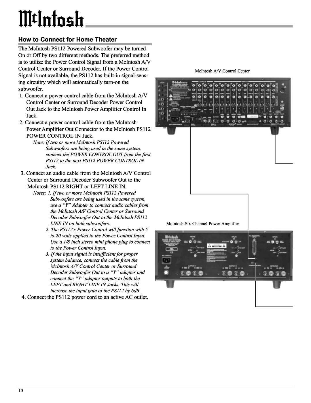 McIntosh PS112 manual How to Connect for Home Theater, McIntosh A/V Control Center, McIntosh Six Channel Power Amplifier 