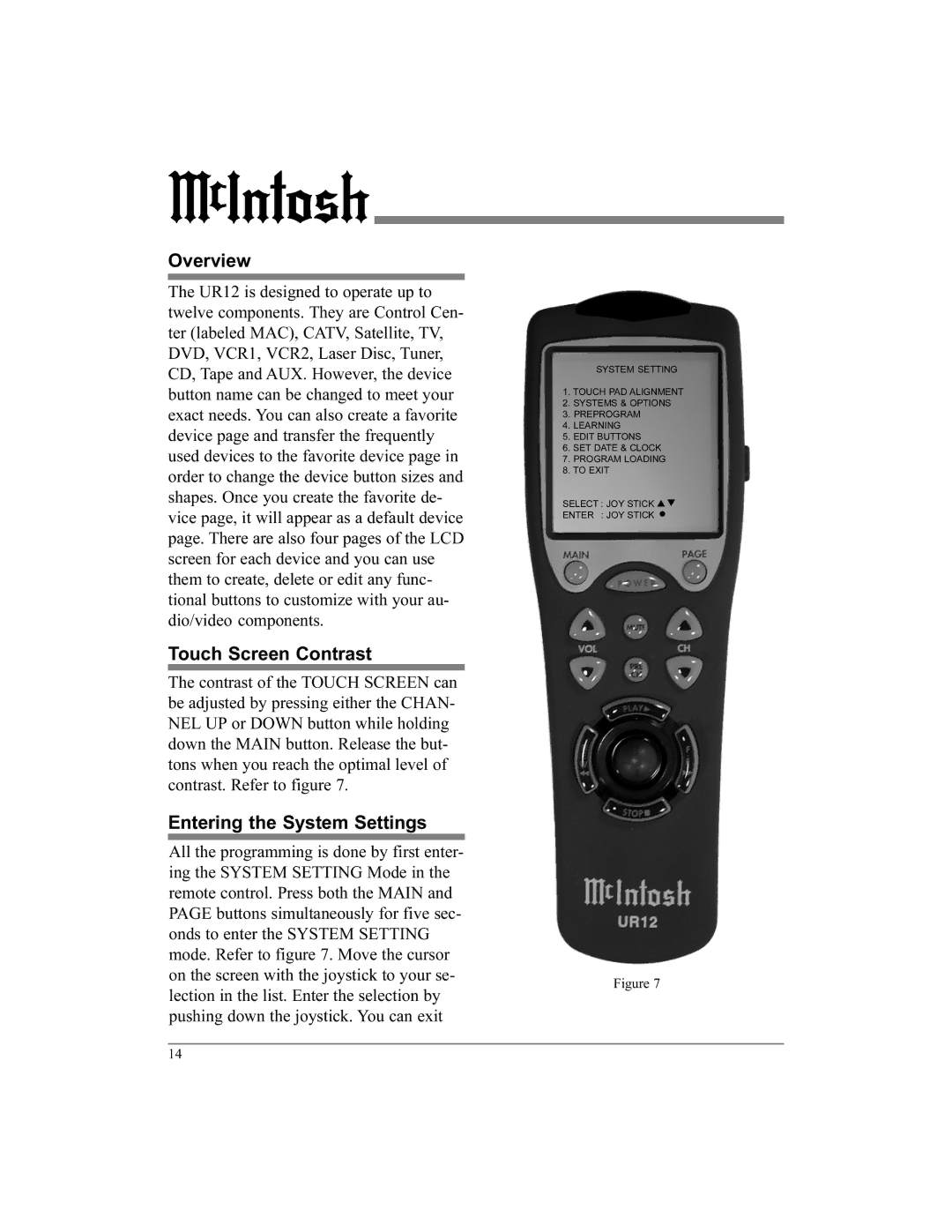 McIntosh UR12 manual Overview, Touch Screen Contrast, Entering the System Settings 