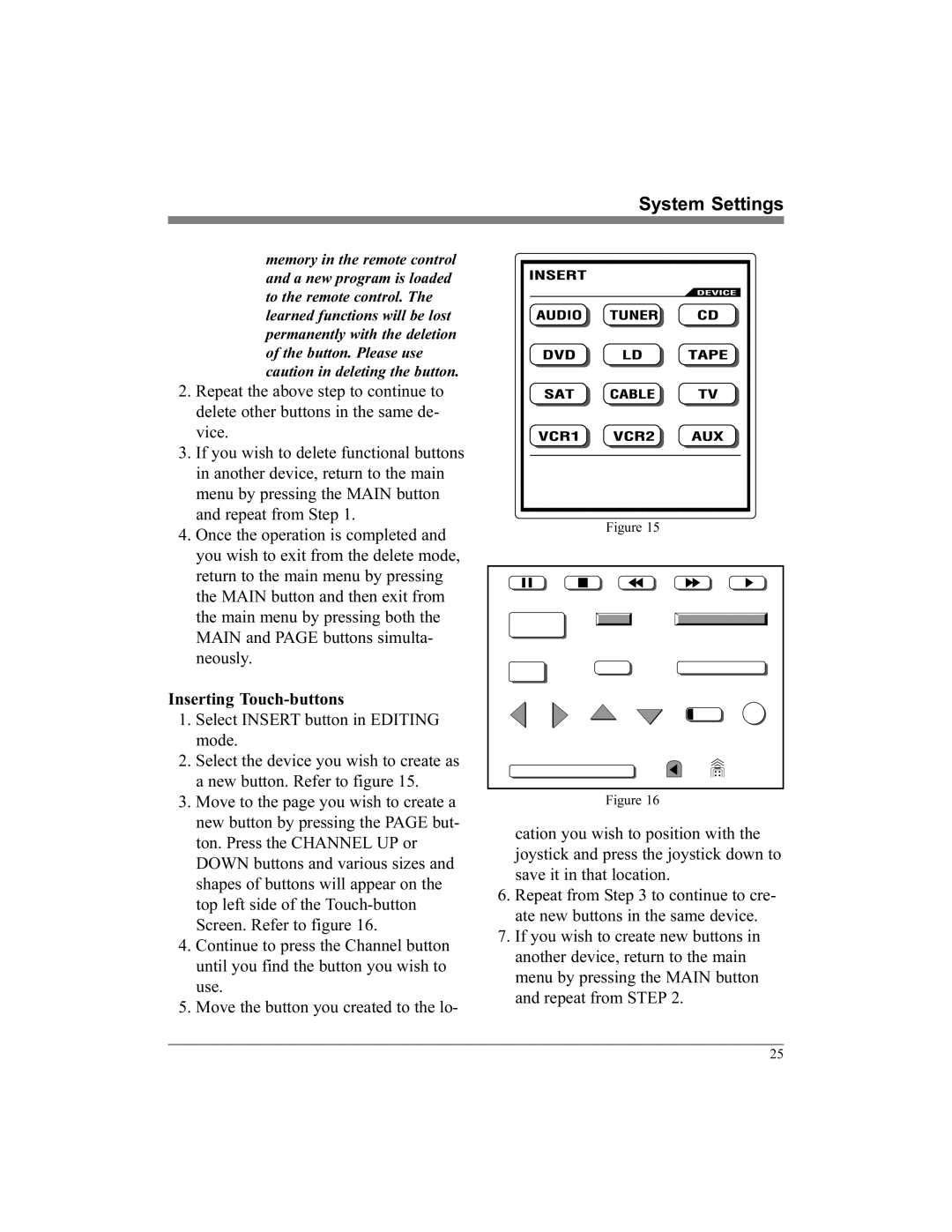 McIntosh UR12 manual Inserting Touch-buttons, Select Insert button in Editing mode 