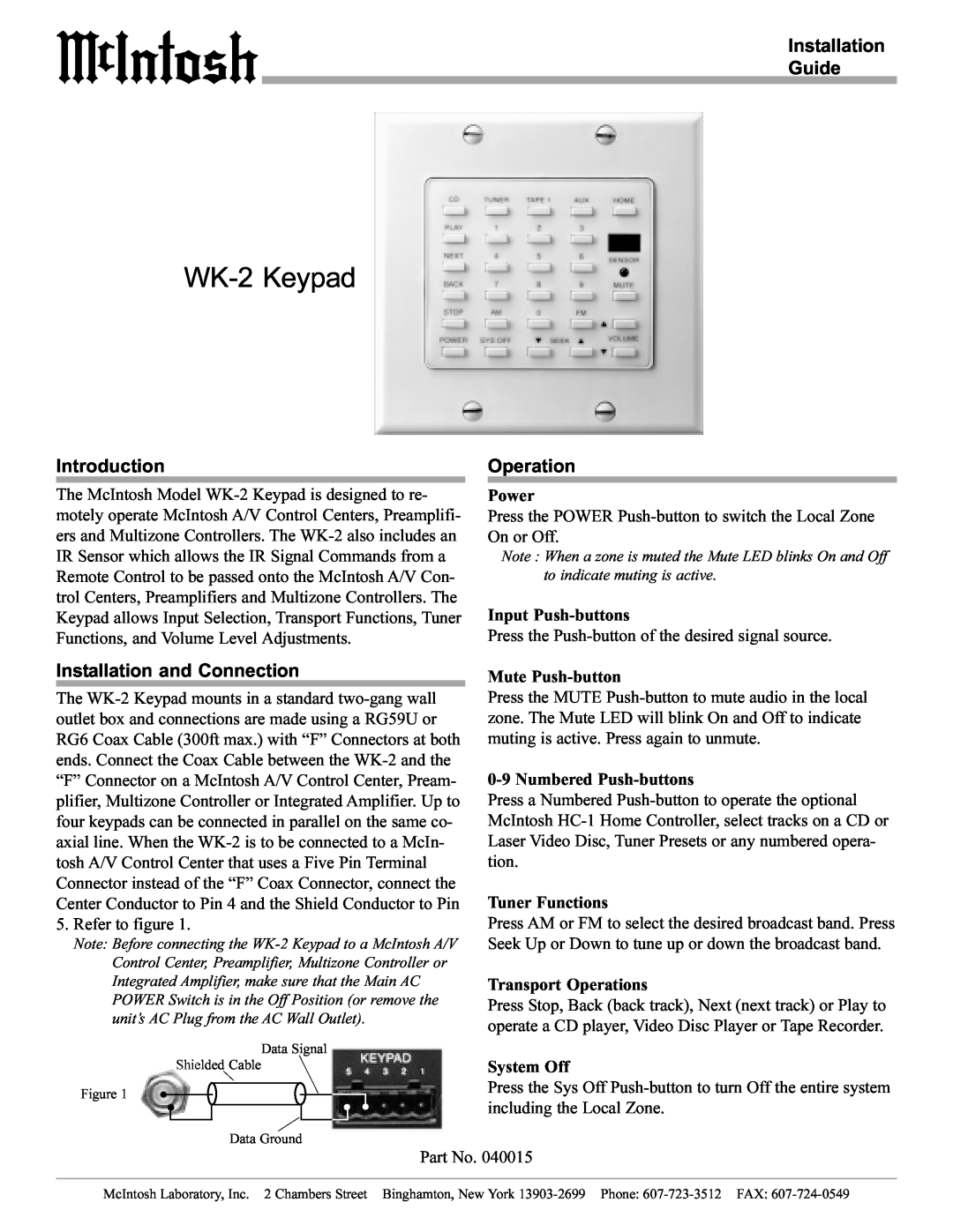 McIntosh manual WK-2Keypad, Installation Guide, Introduction, Installation and Connection, Operation, Power, System Off 