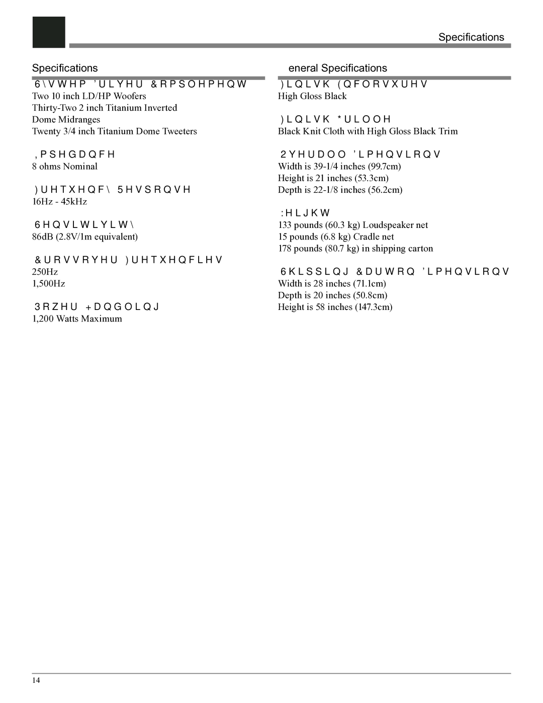 McIntosh XCS1K owner manual Specifications General Specifications, System Driver Complement 