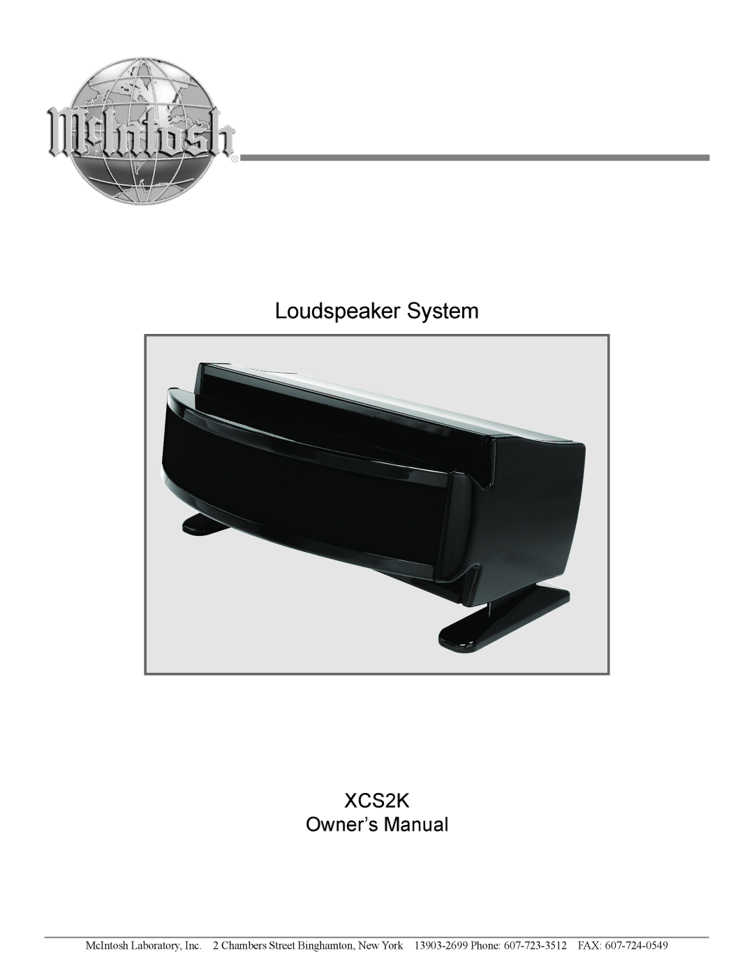 McIntosh XCS2K owner manual Loudspeaker System 