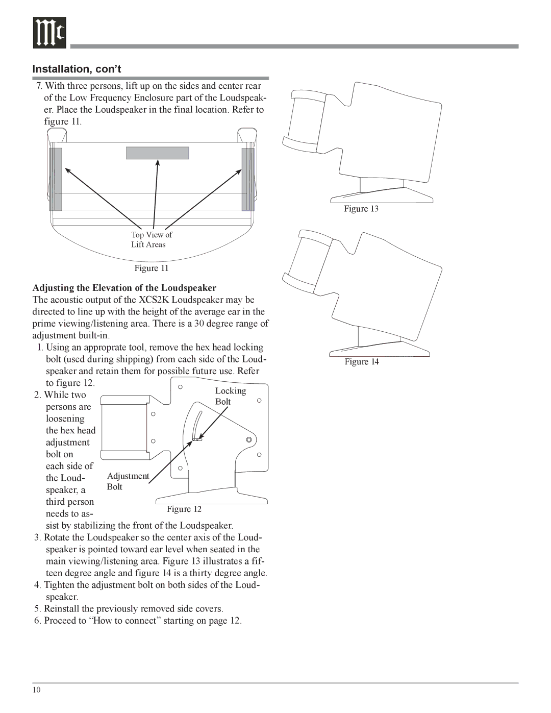 McIntosh XCS2K owner manual Installation, con’t, Adjusting the Elevation of the Loudspeaker 