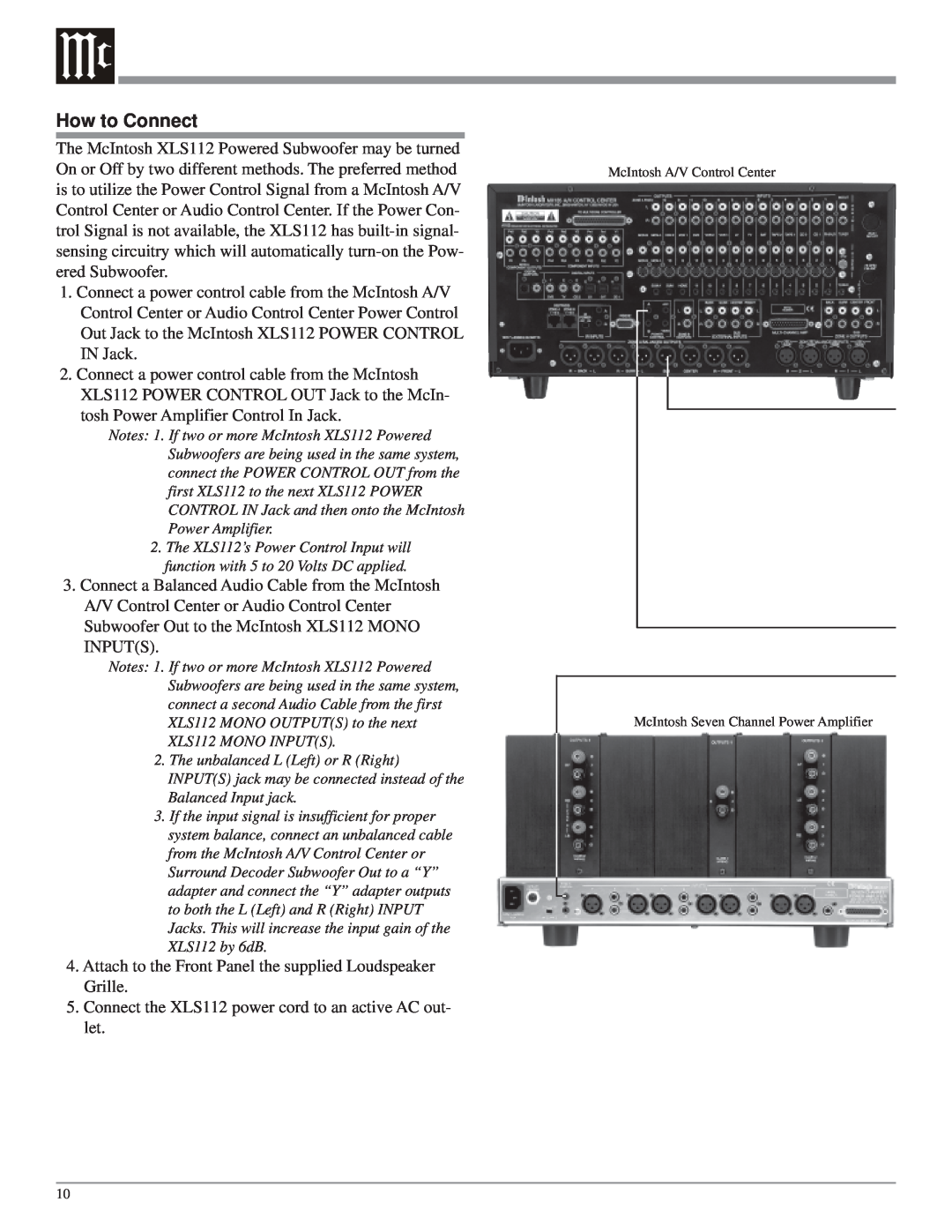 McIntosh XLS112 owner manual How to Connect, McIntosh A/V Control Center, McIntosh Seven Channel Power Amplifier 