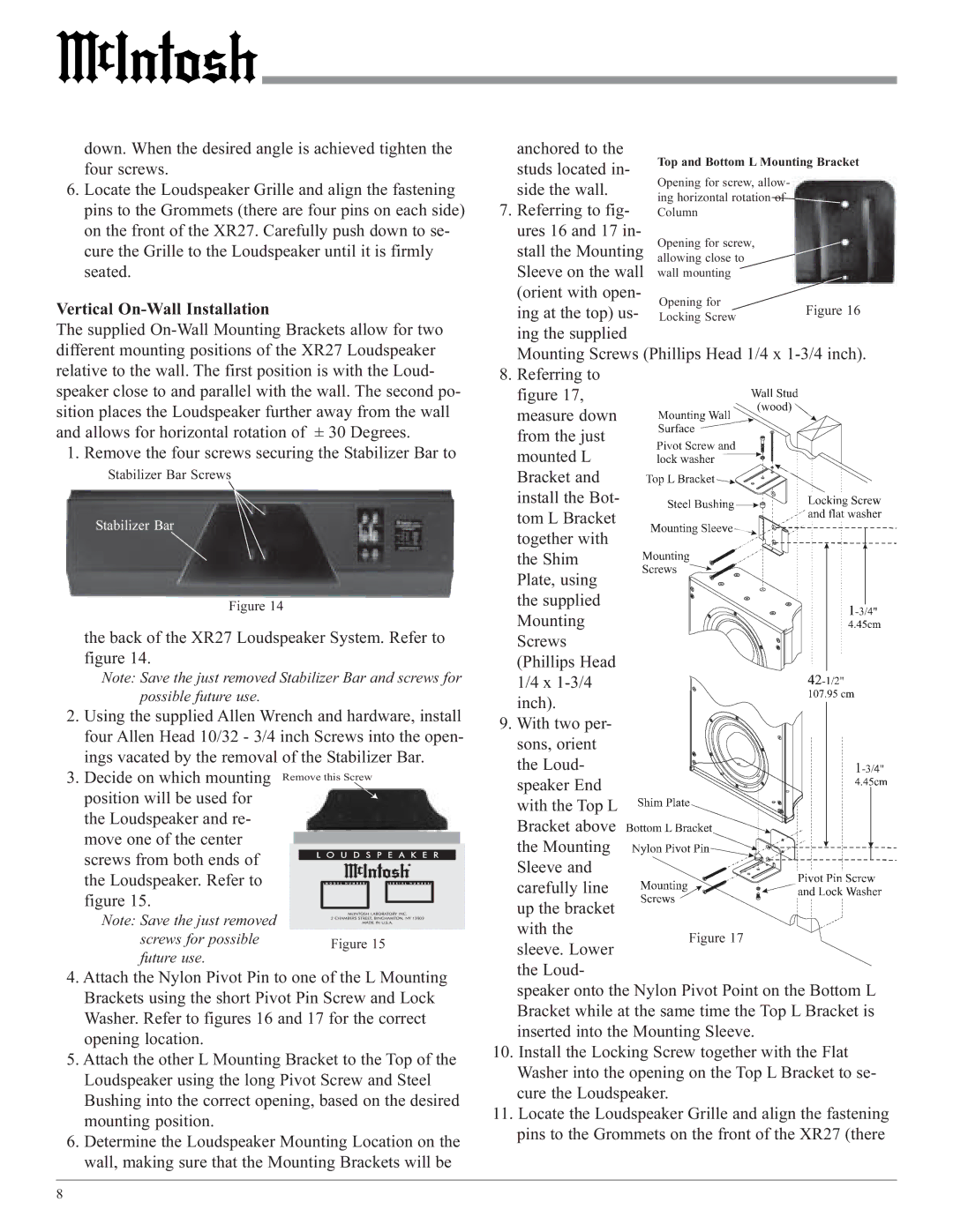 McIntosh XR27 owner manual Screws for possible Future use 