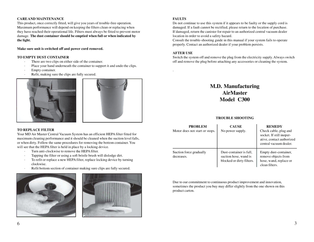 MD C300 warranty Care and Maintenance, To Empty Dust Container, To Replace Filter, Faults, After USE 