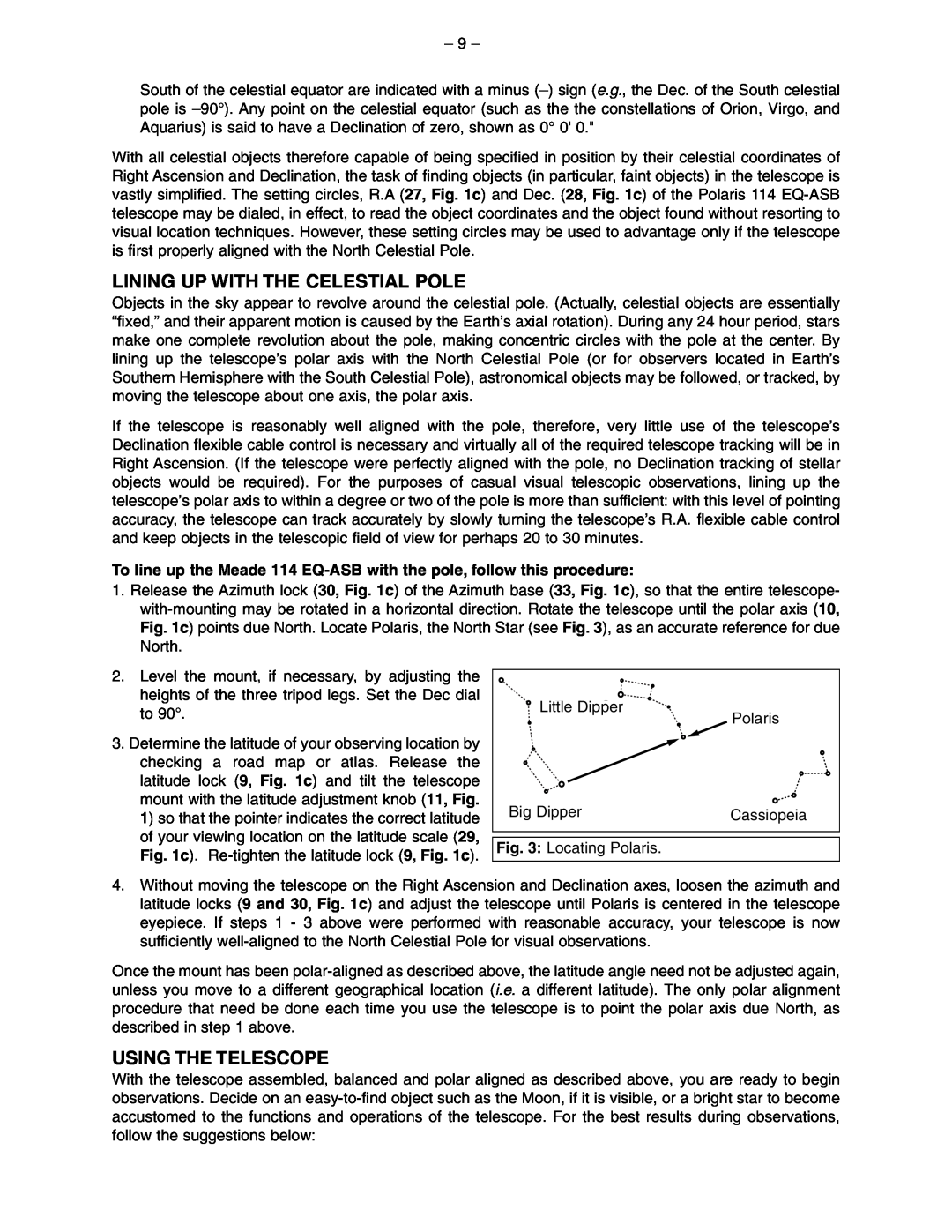 Meade 114 EQ-ASB instruction manual Lining Up With The Celestial Pole, Using The Telescope 