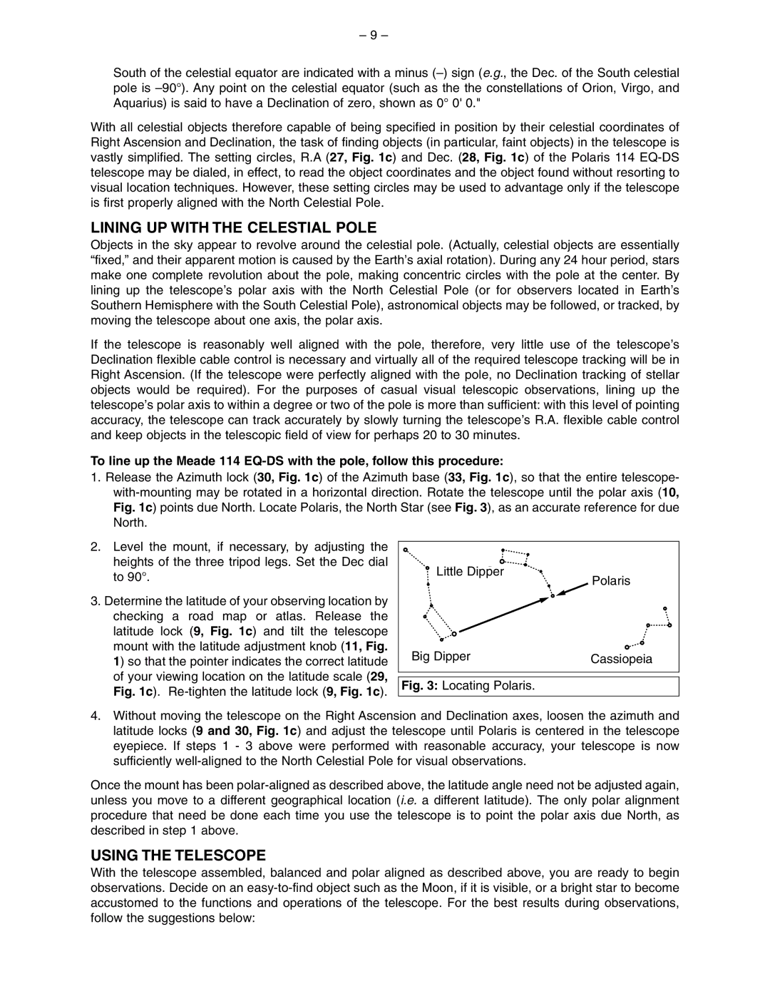 Meade 114 EQ-DS instruction manual Lining UP with the Celestial Pole, Using the Telescope 