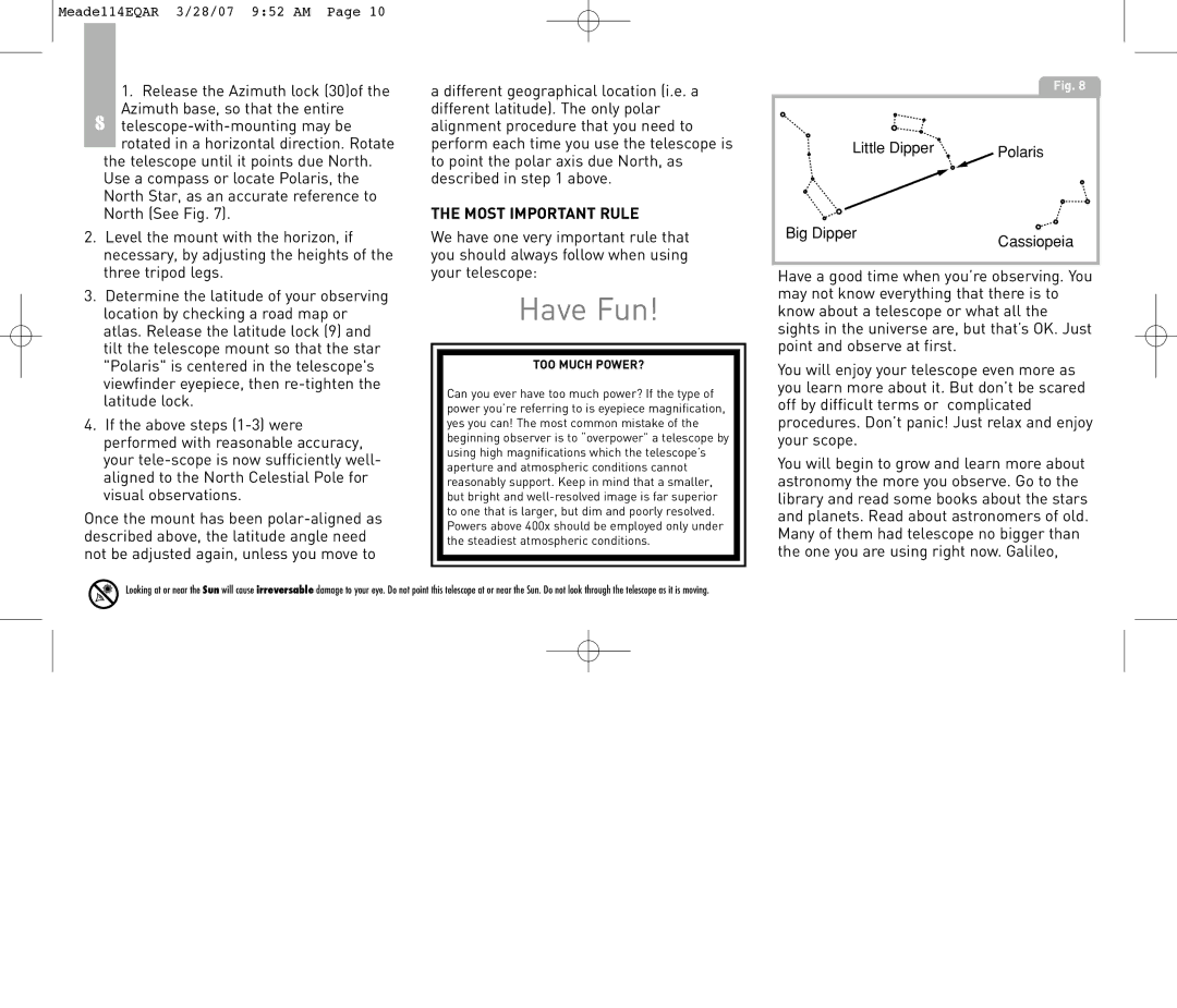 Meade 114EQ-AR instruction manual Most Important Rule, TOO Much POWER? 