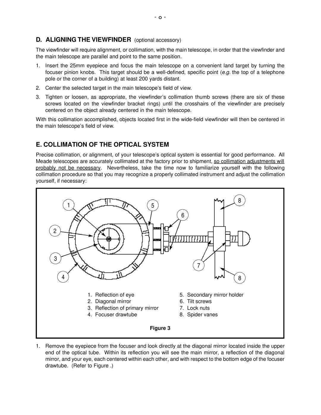 Meade 16 instruction manual Aligning the Viewfinder optional accessory, Collimation of the Optical System 