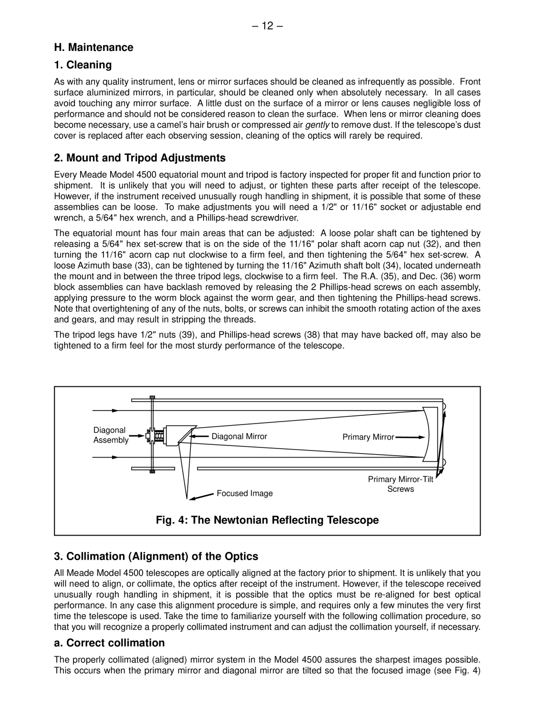 Meade 4500 Maintenance Cleaning, Mount and Tripod Adjustments, Collimation Alignment of the Optics, Correct collimation 