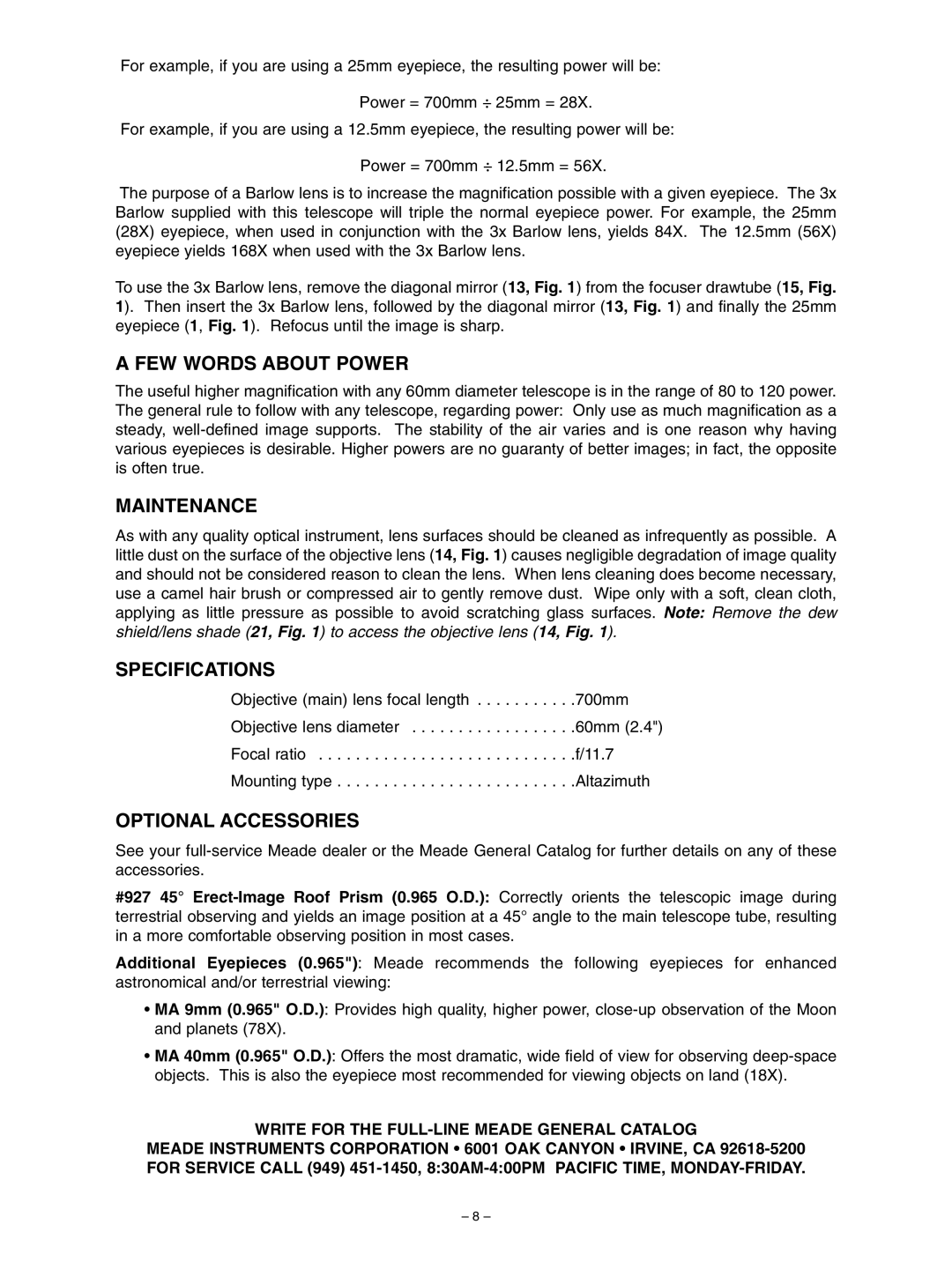 Meade 60 instruction manual FEW Words about Power, Maintenance, Specifications, Optional Accessories 