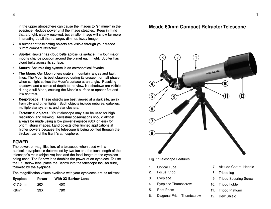 Meade 60AZ-T Power, d c b, f j1! 1@ g h, Meade 60mm Compact Refractor Telescope, Eyepiece, With 2X Barlow Lens 