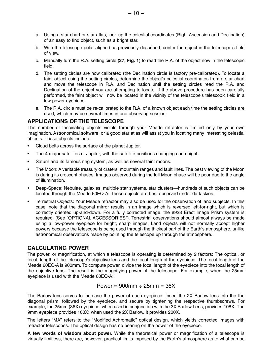 Meade 60EQ-A instruction manual Applications of the Telescope, Calculating Power 