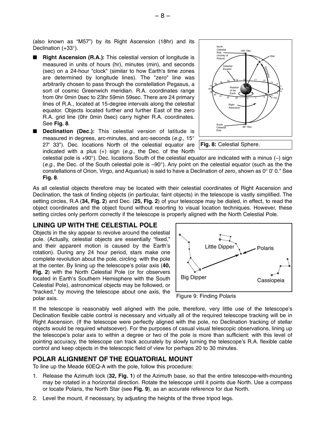 Meade 60EQ-A instruction manual Lining UP with the Celestial Pole, Polar Alignment of the Equatorial Mount, See Fig 