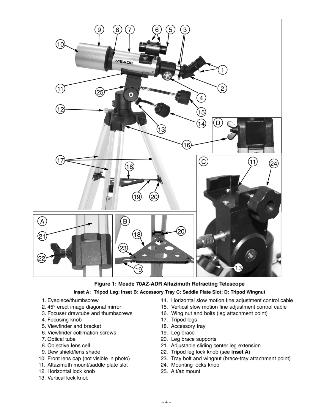 Meade 70AZ-ADS instruction manual Meade 70AZ-ADR Altazimuth Refracting Telescope 