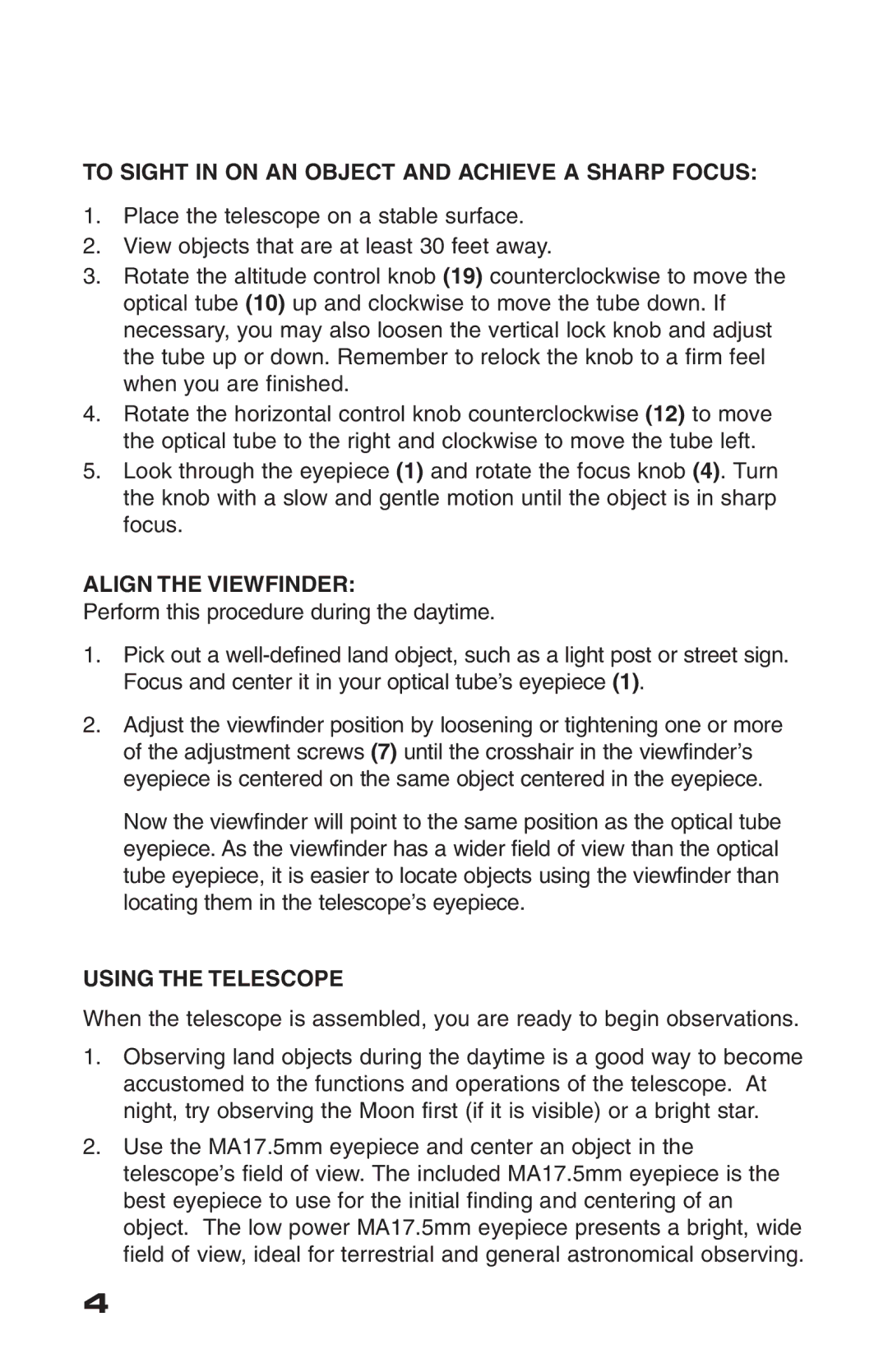 Meade 70AZ-TR To Sight in on AN Object and Achieve a Sharp Focus, Align the Viewfinder, Using the Telescope 