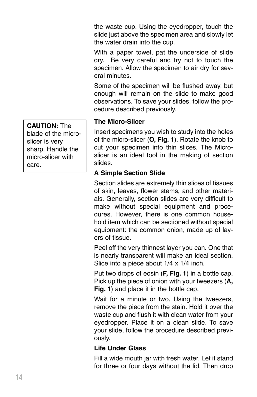 Meade 900X instruction manual Micro-Slicer, Simple Section Slide, Life Under Glass 