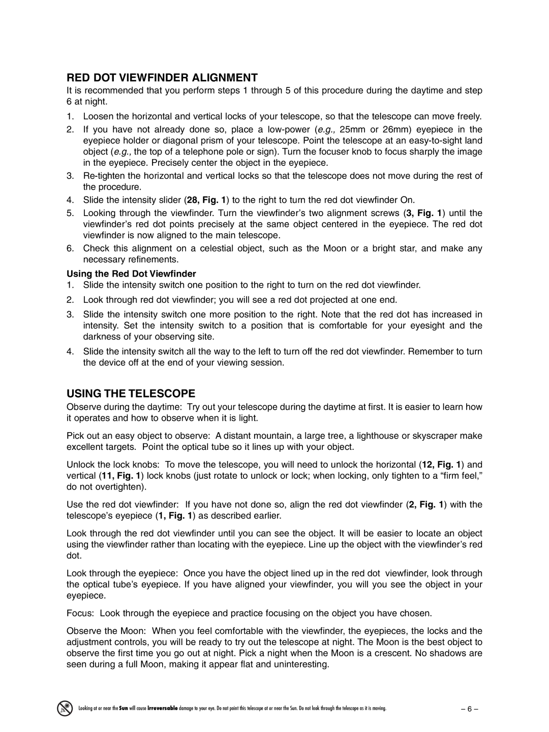 Meade 90AZ-ADRB instruction manual RED DOT Viewfinder Alignment, Using the Telescope 