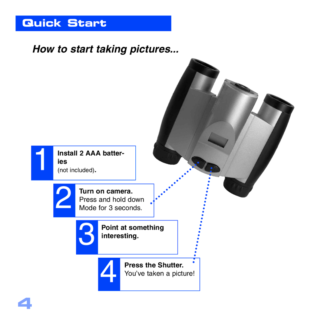 Meade CV-1 8 x 22 VGA manual How to start taking pictures, Install 2 AAA batter- ies 