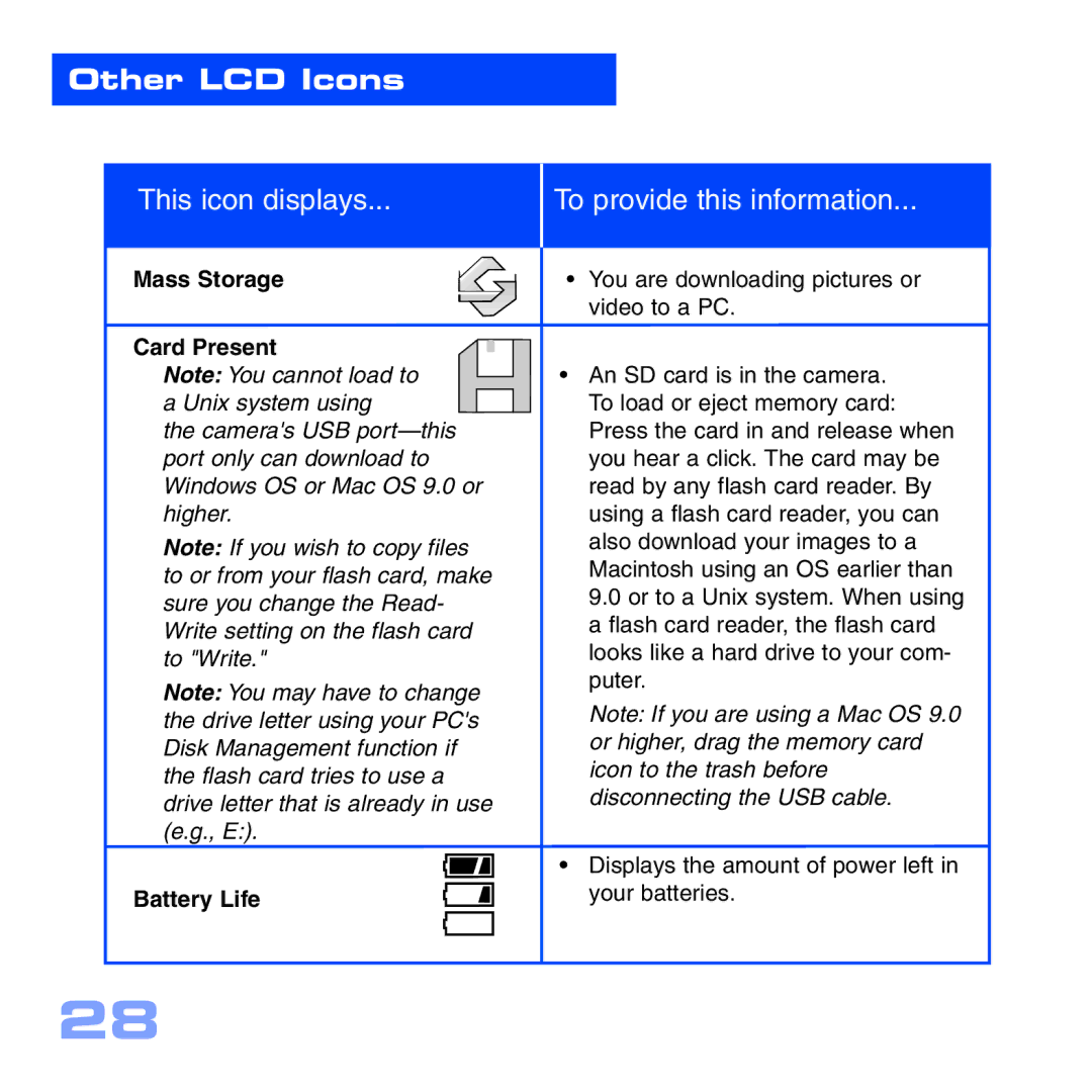 Meade CV-4 8 x 30 manual Other LCD Icons, Mass Storage Card Present Note You cannot load to, Battery Life 