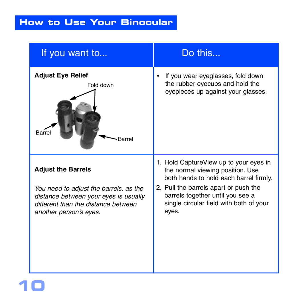 Meade CV-5 manual How to Use Your Binocular, Adjust Eye Relief, Adjust the Barrels 