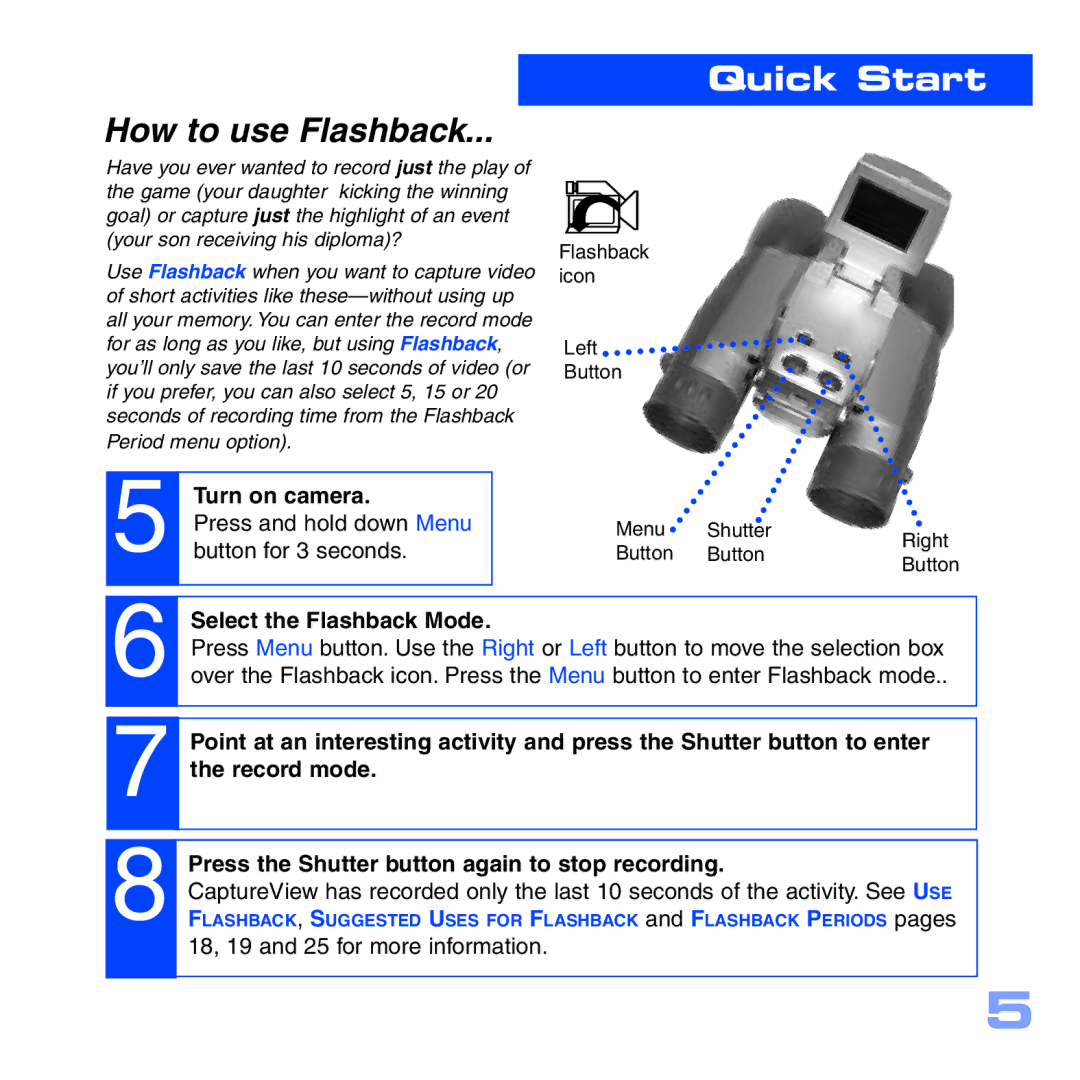 Meade CV-5 manual How to use Flashback, Select the Flashback Mode 