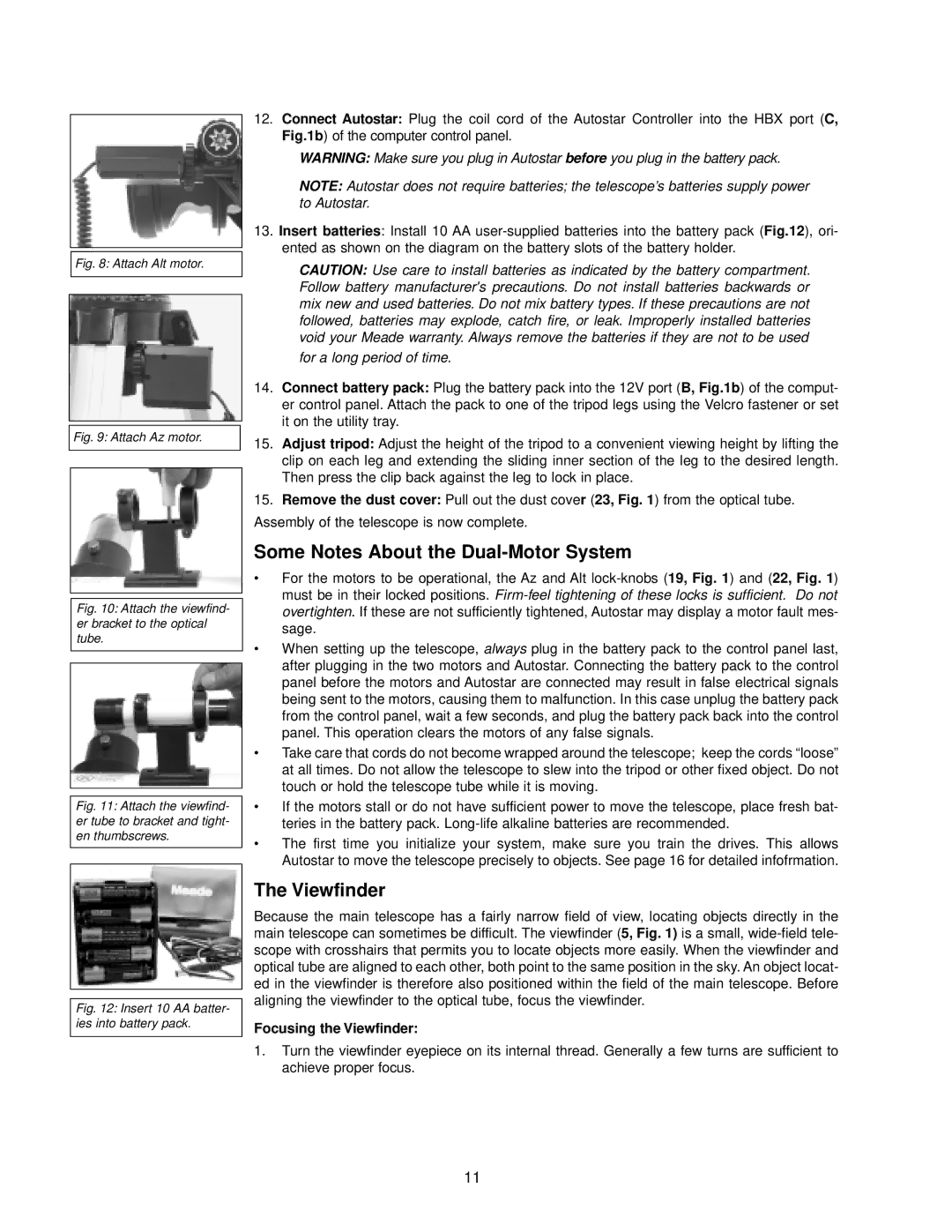 Meade DS-114AT instruction manual Some Notes About the Dual-Motor System, Focusing the Viewfinder 