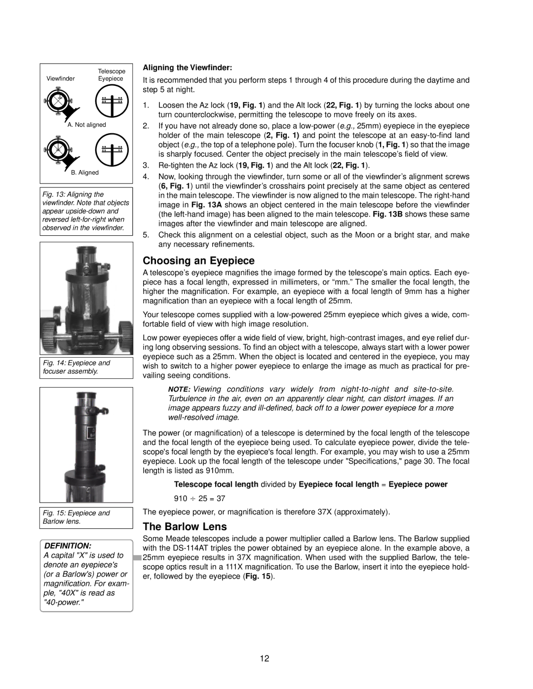 Meade DS-114AT instruction manual Choosing an Eyepiece, Barlow Lens, Aligning the Viewfinder 