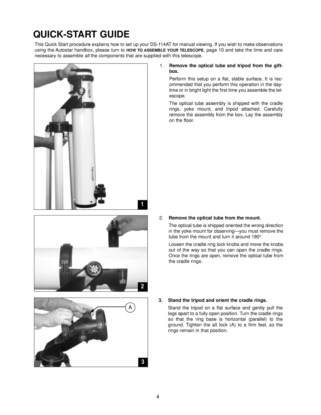 Meade DS-114AT instruction manual QUICK-START Guide, Remove the optical tube and tripod from the gift- box 