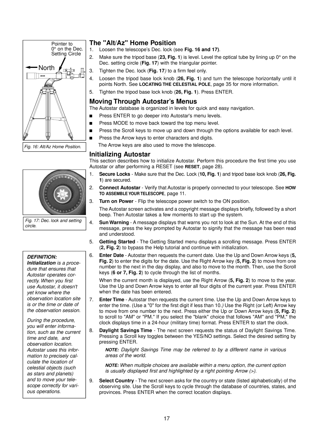 Meade DS-2000 instruction manual The Alt/Az Home Position, Moving Through Autostar’s Menus, Initializing Autostar, North 