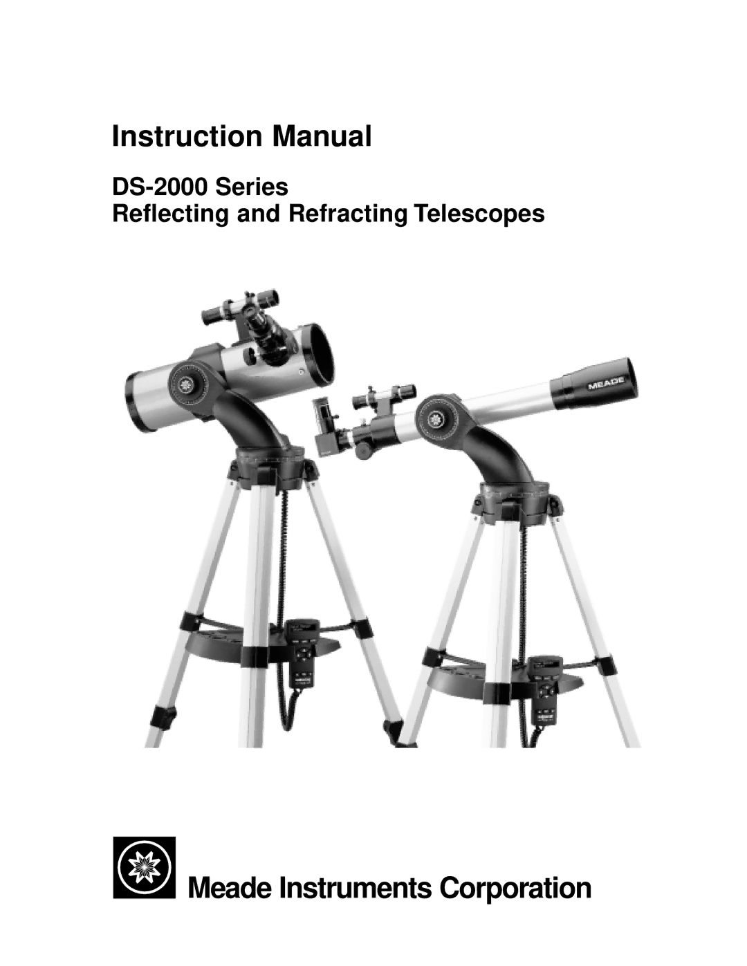 Meade DS-2000 instruction manual Meade Instruments Corporation 