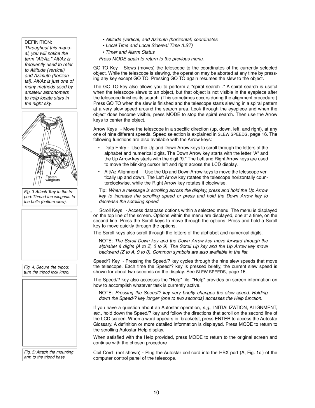 Meade DS-2000 instruction manual Secure the tripod turn the tripod lock knob 