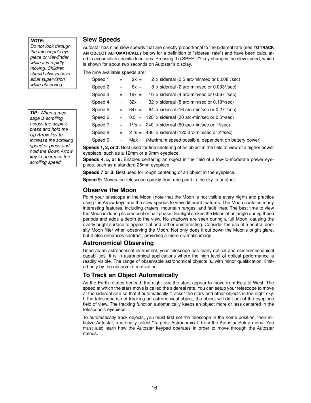 Meade DS-2000 instruction manual Slew Speeds, Observe the Moon, Astronomical Observing, To Track an Object Automatically 