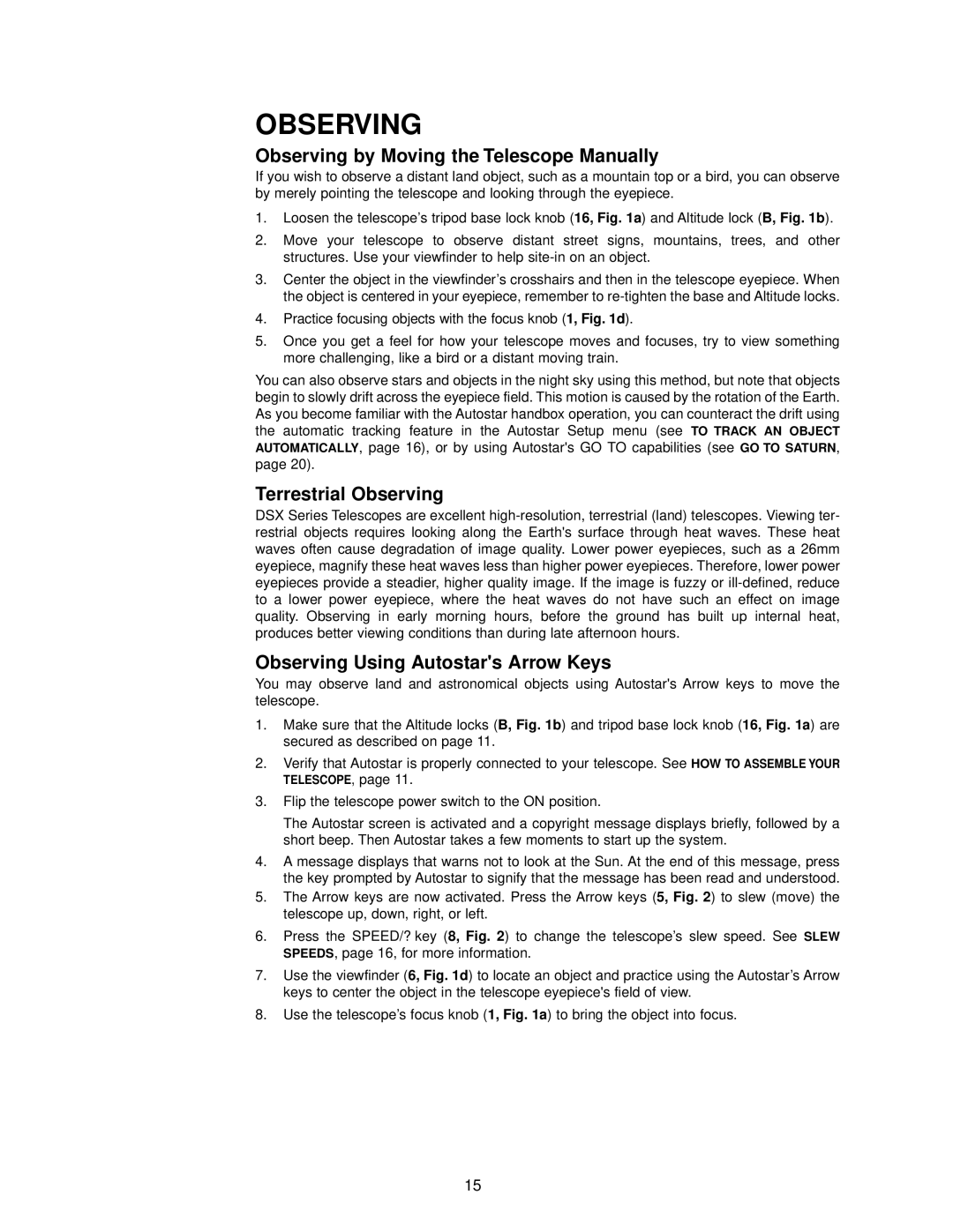 Meade DSX Series instruction manual Observing by Moving the Telescope Manually, Terrestrial Observing 