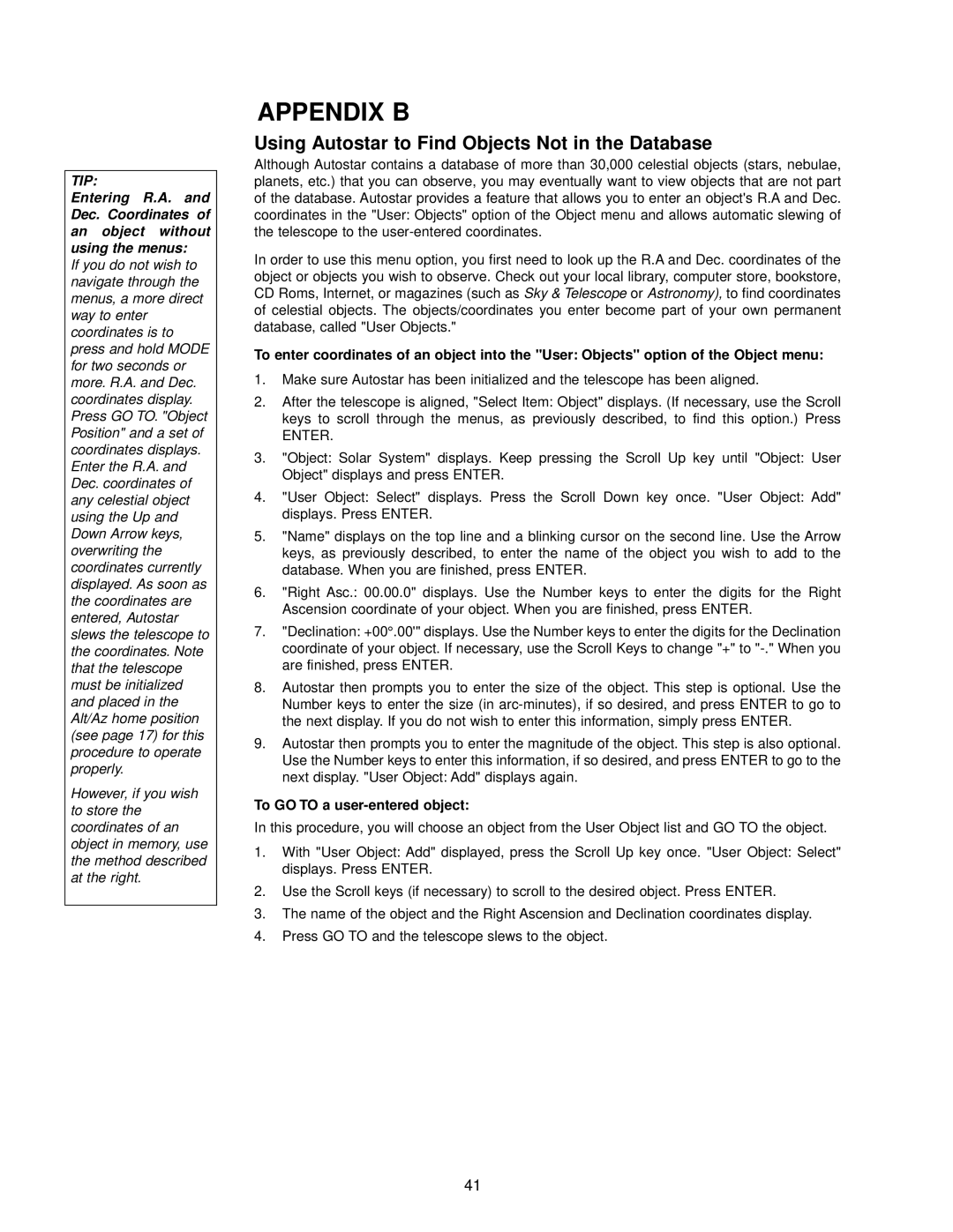 Meade DSX Series instruction manual Using Autostar to Find Objects Not in the Database, To GO to a user-entered object 