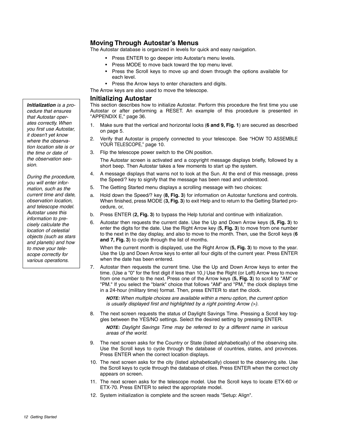 Meade ETX-70AT instruction manual Moving Through Autostar’s Menus, Initializing Autostar 