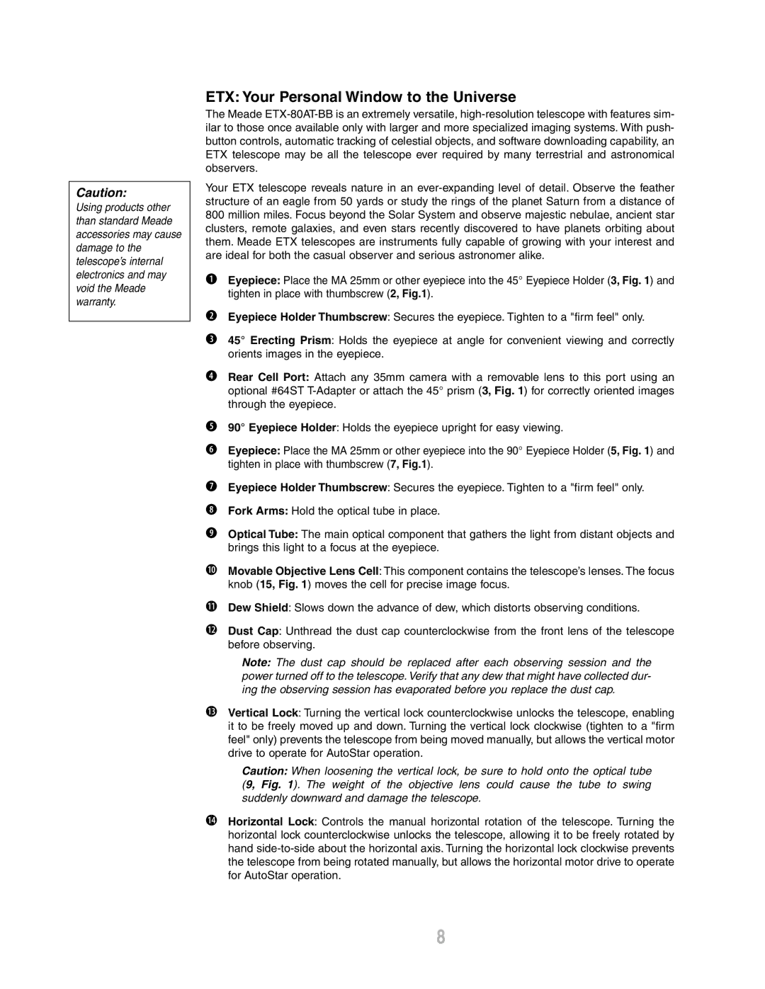 Meade ETX-80AT-BB instruction manual ETX Your Personal Window to the Universe 