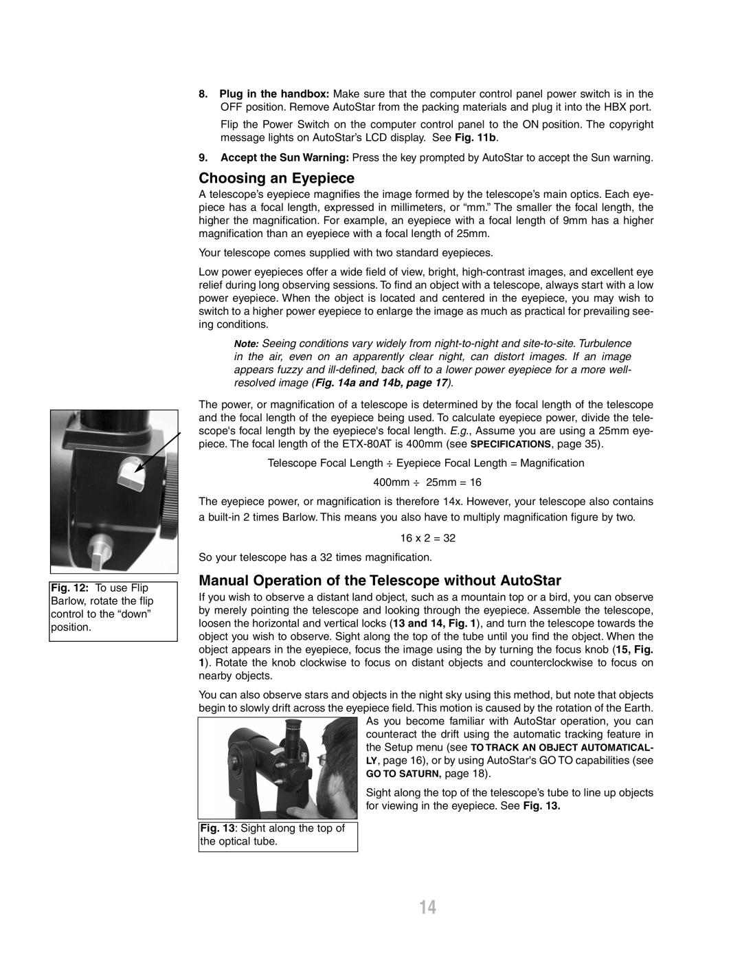 Meade ETX-80AT-TC instruction manual Choosing an Eyepiece, Manual Operation of the Telescope without AutoStar 