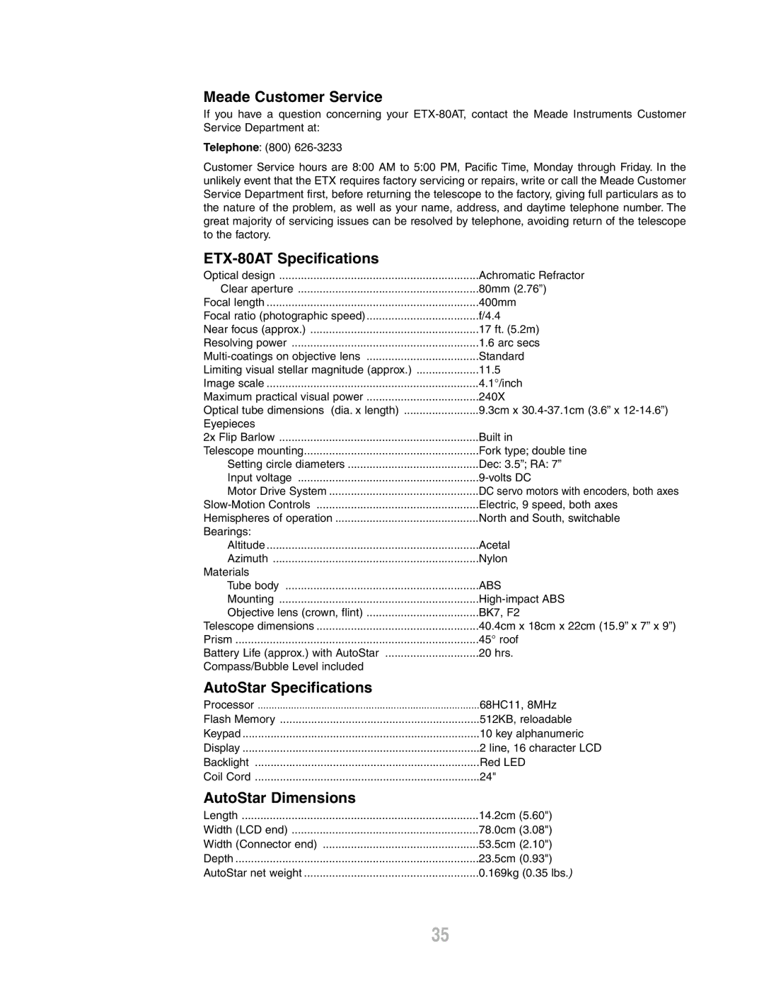 Meade ETX-80AT-TC Meade Customer Service, ETX-80AT Specifications, AutoStar Specifications, AutoStar Dimensions 