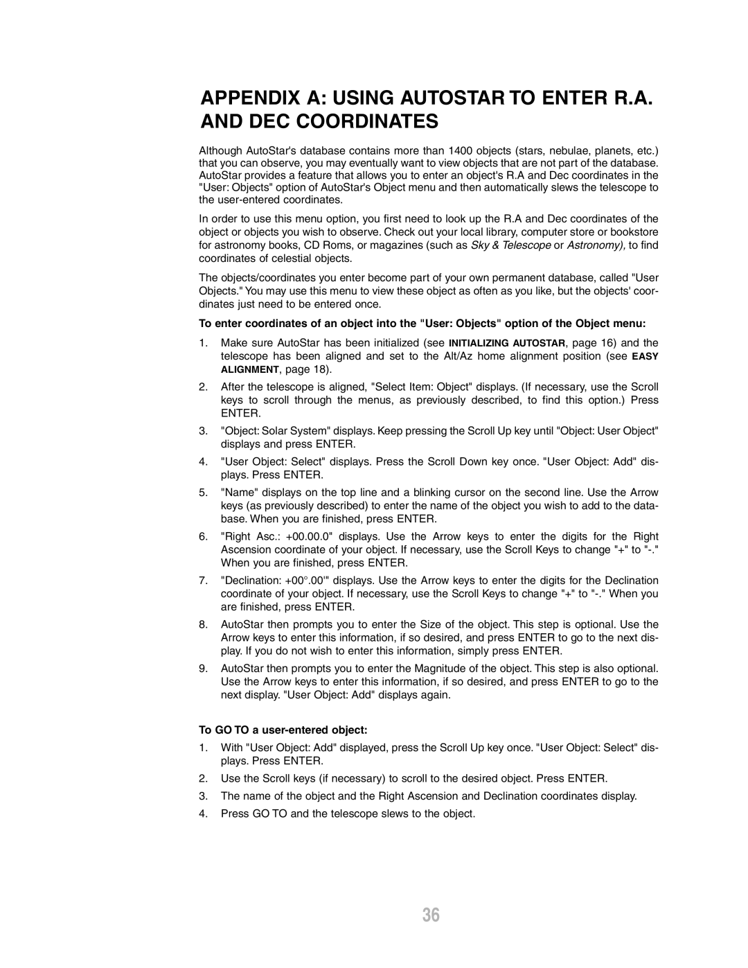 Meade ETX-80AT-TC Appendix a Using Autostar to Enter R.A. and DEC Coordinates, To GO to a user-entered object 