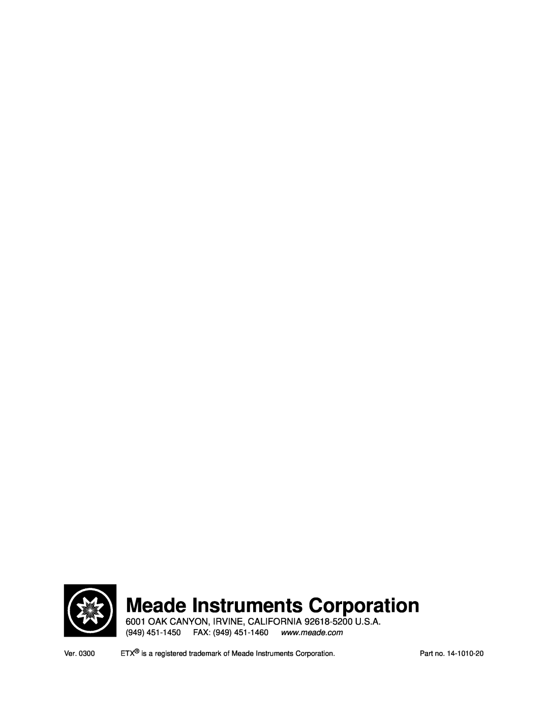 Meade ETX-90EC instruction manual Meade Instruments Corporation, OAK CANYON, IRVINE, CALIFORNIA 92618-5200 U.S.A 