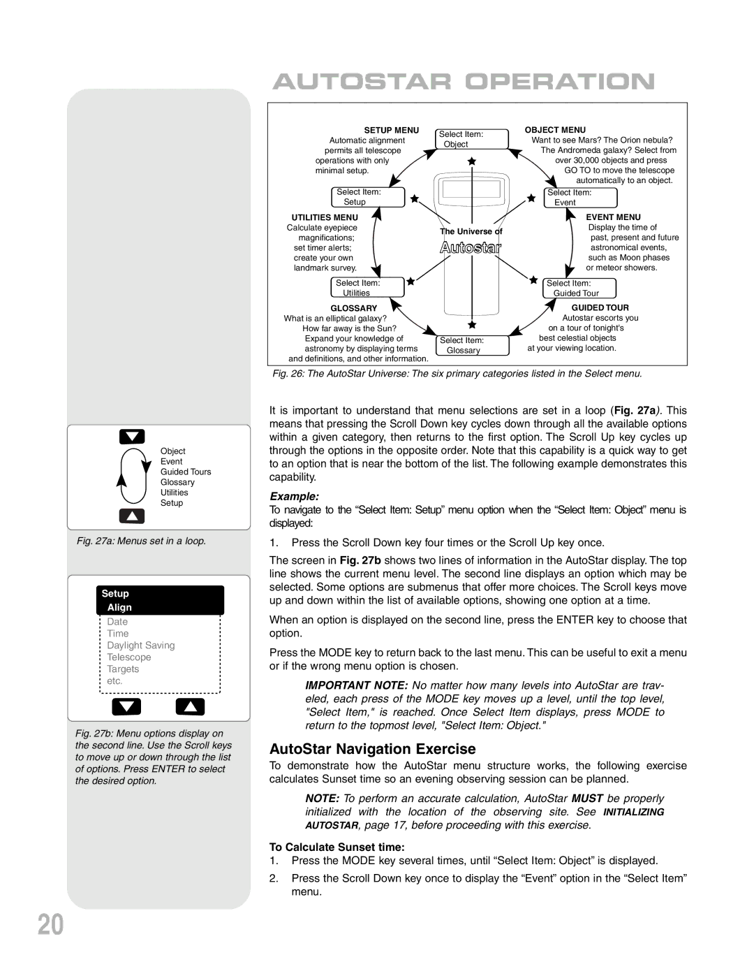 Meade ETX-90PE instruction manual Autostar Operation, AutoStar Navigation Exercise, To Calculate Sunset time 